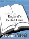 [Lessons in Love 03] • England's Perfect Hero (Lessons in Love Series Book 3)